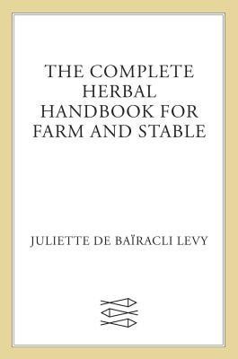 Complete Herbal Handbook Farm &amp;amp; Stable foto