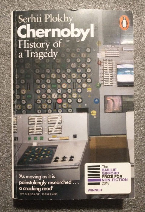 Serhii Plokhy - Chernobyl: History of A Tragedy