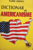 Florin Ionescu - Dictionar de americanisme (1998)