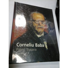 CORNELIU BABA - PAVEL SUSARA - album cu text in limba franceza