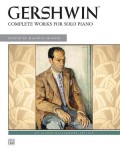 Gershwin: Complete Works for Solo Piano