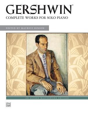 Gershwin: Complete Works for Solo Piano