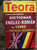 DICTIONAR ENGLEZ ROMAN DE VERBE CU PARTICULA ADVERBIALA - ANDREEA GHEORGHITOIU