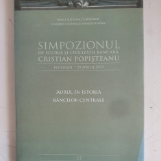 SIMPOZIONUL DE ISTORIE SI CIVILIZATIE BANCARA - CRISTIAN POPISTEANU