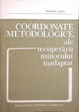 COORDONATE METODOLOGICE ALE RECUPERARII MINORULUI INADAPTAT-CONSTANTIN PAUNESCU-261744