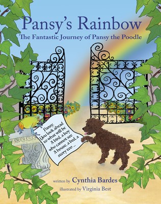 Pansy&amp;#039;s Rainbow: The Fantastic Journey of Pansy the Poodle foto