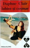 Iubire si cosmar - Daphne Clair