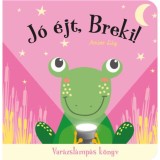 J&oacute; &eacute;jt, Breki! - Var&aacute;zsl&aacute;mp&aacute;s k&ouml;nyv - Amber Lily