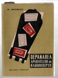 Depanarea aparatelor de radiorecepție - M. Simionescu, Ed. Tehnică, 1958