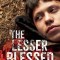 The Lesser Blessed