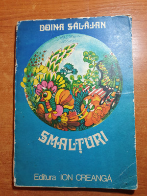 carte de poezii - smalturi - doina salajan - din anul 1979 foto