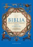 Biblia dupa Textul Ebraic: Iosua, Judecatorii - Carte Crestinism