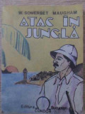 ATAC IN JUNGLA-W. SOMERSET MAUGHAM