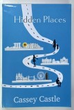 HIDDEN PLACE by CASSEY CASTLE , ANII '2000