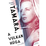 Tamara, a vulk&aacute;n h&uacute;ga - Grzegorz Musiał