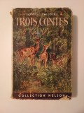 Gustave Flaubert - Trois contes (Nelson, 1959)