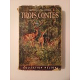 Gustave Flaubert - Trois contes (Nelson, 1959)