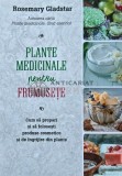 Plante Medicinale pentru Frumusete, Rosemary Gladstar, Litera, 2016, 128 pagini, brosata. Medicina alternativa