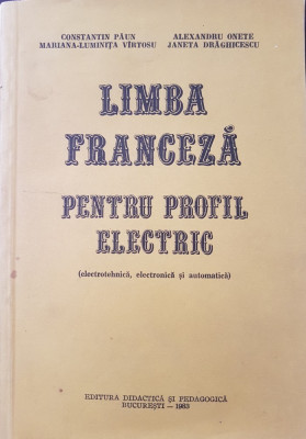 LIMBA FRANCEZA PENTRU PROFIL ELECTRIC - Paun, Onete foto