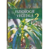 FIZIOLOGIE VEGETALA VOL.2-ALEXANDRINA MURARIU-257992
