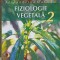 FIZIOLOGIE VEGETALA VOL.2-ALEXANDRINA MURARIU-257992