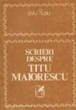 Scrieri despre Titu Maiorescu