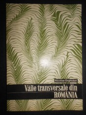Nicolae Orghidan - Vaile transversale din Romania. Studiu geomorfologic