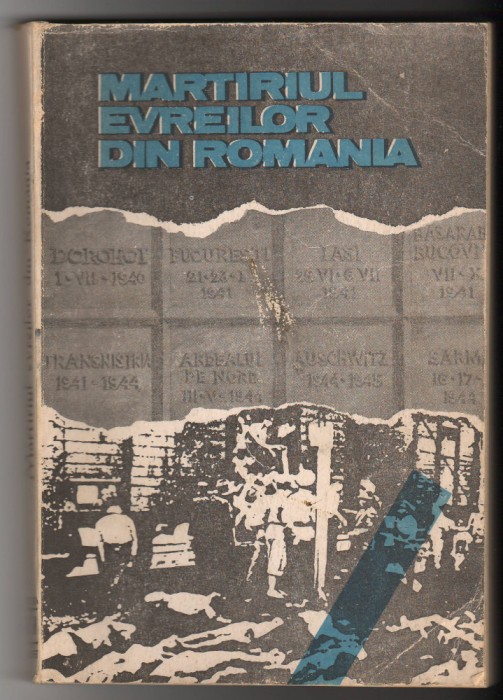 C9927 - MARTIRIUL EVREILOR DIN ROMANIA 1940 - 1944. CUV. INAINTE DR. MOSES ROSEN
