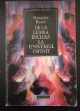 Alexandre Koyr&eacute;, De la lumea &icirc;nchisă la universul infinit