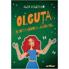Olguta 2. Olguta si operatiunea Jaguarul, Alex Moldovan