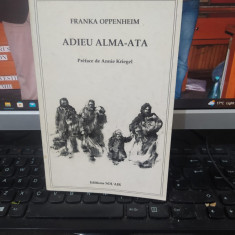 Franka Oppenheim, Adieu Alma-Ata, iudaism, preface de Annie Kriegel, 1993, 012