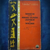 INDRUMATOR PENTRU RIDICAREA CALIFICARII LACATUSILOR DE INTRETINERE - N. NITU