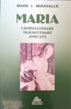 MARIA COMANTUITOARE, MIJLOCITOARE, AVOCATA-MARK MIRAVALLE