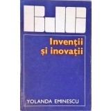 INVENTII SI INOVATII-YOLANDA EMINESCU-258388