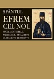 Cumpara ieftin Sfantul Efrem Cel Nou, - Editura Sophia