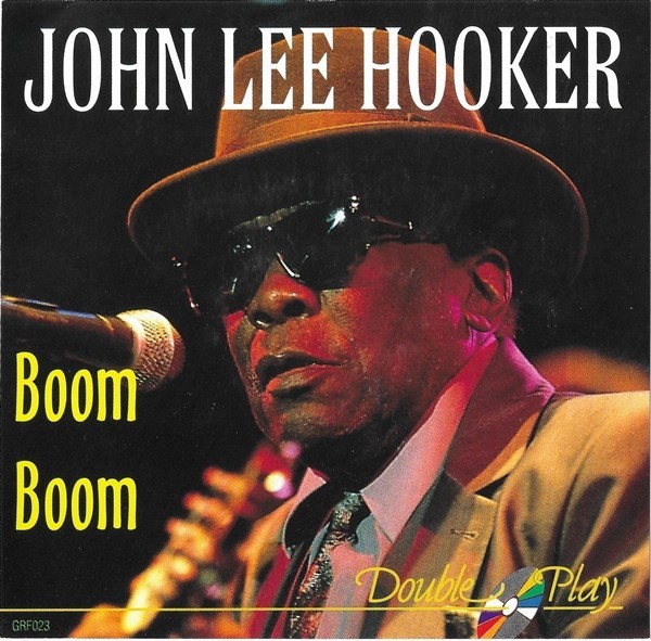 John Lee Hooker - Boom Boom, CD