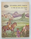 POVESTEA CARTII MAGICE , COLECTIA ' O MIE SI UNA DE NOPTI ' , VOLUMUL 13 , 1975