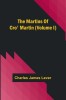 The Martins Of Cro&#039; Martin (Volume I)