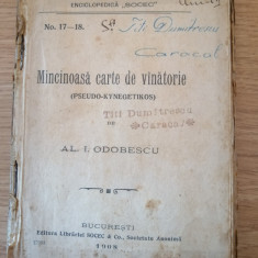 Al. Odobescu - Mincinoasa carte de vanatoare vanatorie 1908 Pseudo - kynegetikos