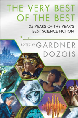 The Very Best of the Best: 35 Years of the Year&amp;#039;s Best Science Fiction foto