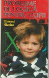 EDMOND NICOLAU - PROBLEME DE LOGICA PENTRU COPII ( 1995 )