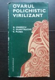 Ovarul polichistic virilizant - B. Ionescu, C. Dumitrache, E. Pleșa