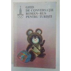 GHID DE CONVERSATIE ROMAN-RUS PENTRU TURISTI , 1979