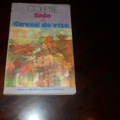 Circeii (Carceii) de vita- Colette Sido Editura Univers 1982, Carte Noua
