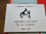 Asezarea Vinciana de la Gornea-Gh Lazarovici vintage