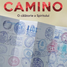 Camino. O călătorie a spiritului