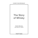 The Story of Whisky