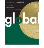 Global Intermediate Student&#039;s Book &amp; eWorkbook | Lindsay Clandfield, Amanda Jeffries, Rebecca Robb Benne
