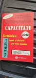MATEMATICA RECAPITULARE RAPIDA SI IEFICIENTA PRIN TESTE TEMATICE CAPACITATE ENESCCU , GHIOCA ,OPREA , SERBANESCU .EDITURA GIL .