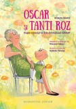 Oscar și Tanti Roz. Roman grafic- - Eric-Emmanuel Schmitt - Humanitas